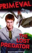 Primeval: The Lost Predator By Alicia Brodersen