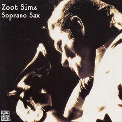 Zoot sims soprano sax - zoot, sims: