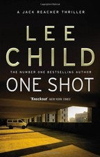 One Shot: (Jack Reacher 9),Lee Child- 9780857500120