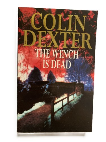 The wench dead by colin - the,