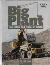 Big Plant: Excavators and