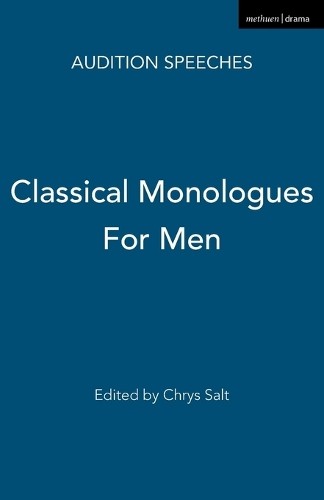Classical monologues for - for, men