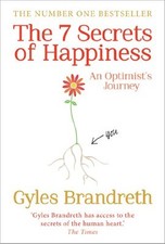 7 Secrets of Happiness By Gyles Brandreth