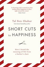 Short Cuts to Happiness : How