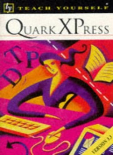 Quarkxpress - (teach, yourself)