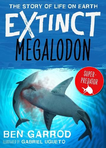 Megalodon extinct the story - megalodon, (extinct