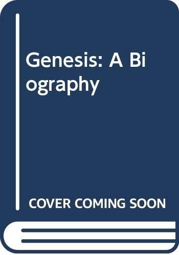 Genesis biography by dray - a,