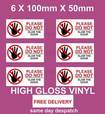 6 x Please Do Not Slam The Door | Taxi | Cab|  Minibus |  Window Stickers DECAL