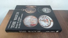 			The watch from its origins