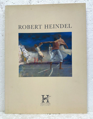 Robert heindel 1938 2005 text - 1938-2005,