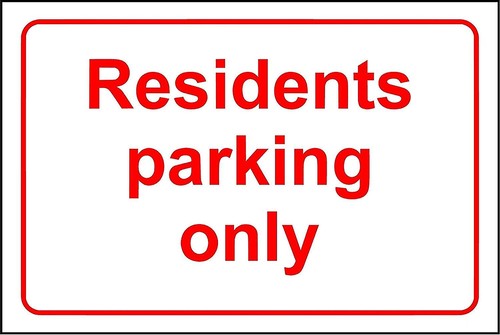 Residents parking only safety - ,