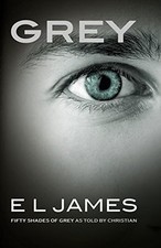 Grey: Fifty Shades of Grey as