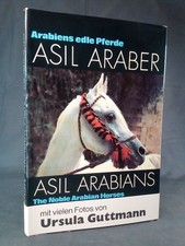 Arabia's Noble Horses. Asil