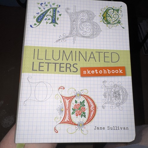Illuminated letters sketchbook - letters,