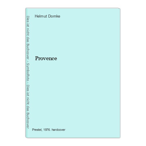 Provence domke helmut - provence, helmut.: