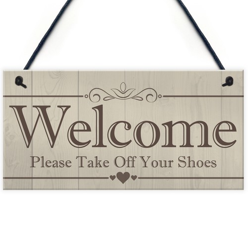 Welcome please take off your - please,