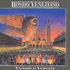 Rondo Veneziano - Visioni Di
