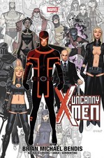 Uncanny X-Men By Brian Michael