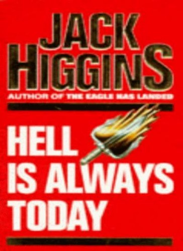 Hell always today jack - hell,