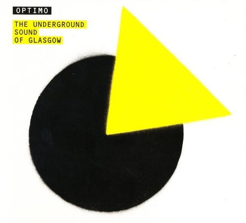Optimo the underground sound - -,