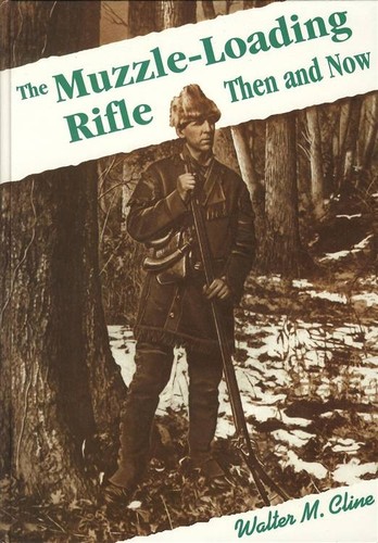 Muzzle loading rifle then and - muzzle-loading,