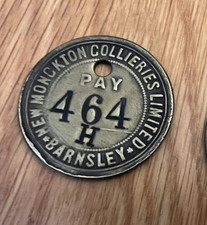 PRE47 NEW MONCKTON 464    COLLIERY MINERS PIT CHECK. PLEASE. READ DESCRIPTION.