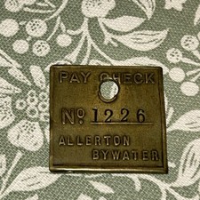 PRE47   ALLERTON BYWATER. 1226.    COLLIERY MINERS PIT CHECK