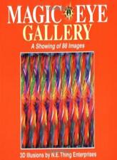 Magic Eye Gallery: A Showing of 88 Images (N E Thing Enterprises) By Magic Eye