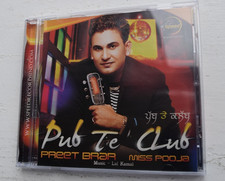 PREET BRAR & MISS POOJA ~ PUB TE CLUB ~ Bhangra Punjabi folk pop CD ~ 2009