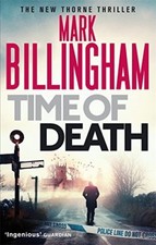 Time of Death (Tom Thorne Novels) By Mark Billingham. 9780751552218