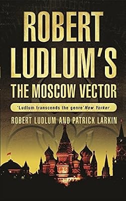 Robert ludlums the moscow - robert,