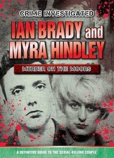 Ian Brady & Myra Hindley,