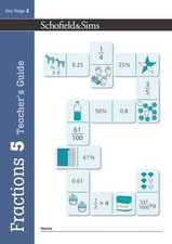 Fractions, Decimals and Percentages Book 5 Teacher's... - Schofield & Sims