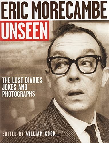 Eric morecambe unseen the - morecambe,