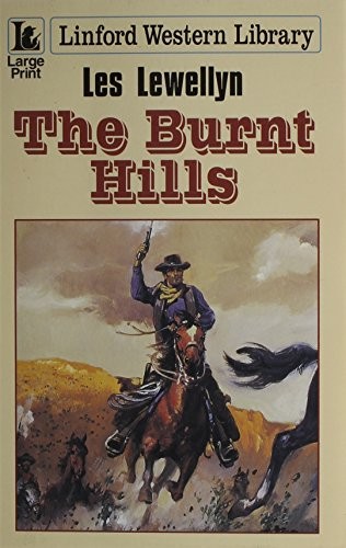 The burnt hills linford - hills, (linford
