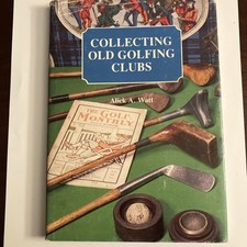 Collecting Old Golf Clubs