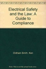 Electrical Safety and the Law