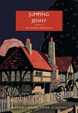 Jumping Jenny (British Library Crime Classics): 98 By Anthony Berkeley