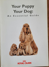 Your Puppy Your Dog: An Essential Guide - By Royal Canin