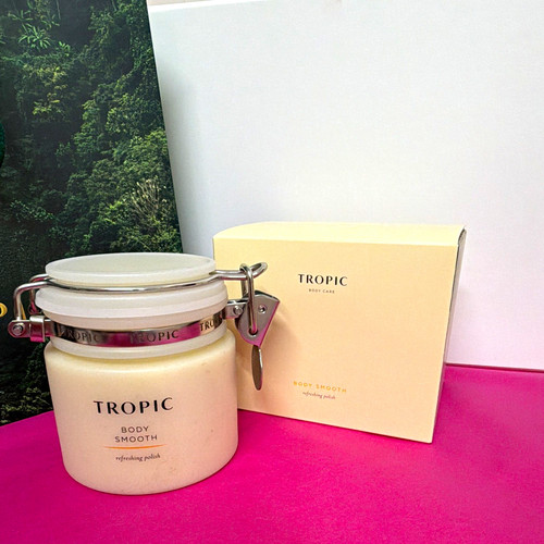 Tropic body smooth - body,