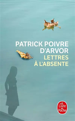 Lettres absente patrick - l'absente,,