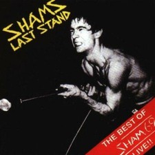 SHAM 69 - SHAMS LAST STAND