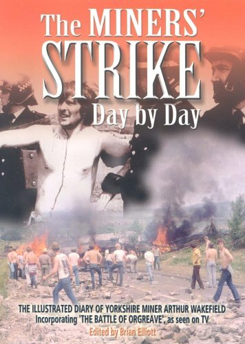 The miners strike - the, by