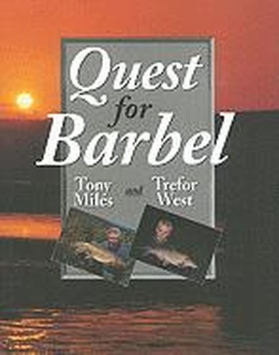 Quest for barbel west - for, barbel,