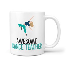 Awesome Dance Teacher Gift Mug