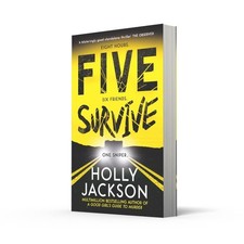 Five Survive: AN INSTANT NUMBER 1 NYT BESTSELLER by  Holly Jackson