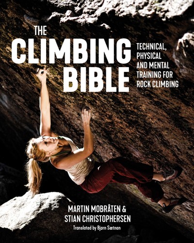 The climbing bible technical - the,
