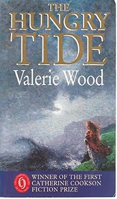 The hungry tide valerie wood - tide,,