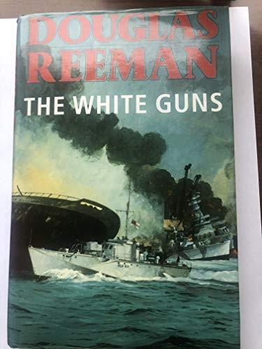 The white guns reeman - the,