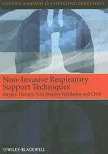 Non-Invasive Respiratory Support Techniques: Oxygen Therapy, Non-Invasive Venti